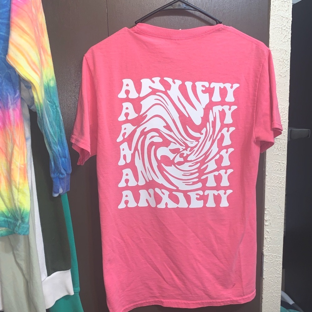 Anxiety Tshirt -(NWT)